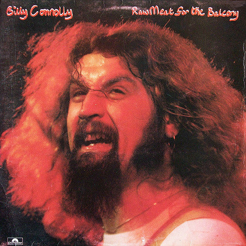 Billy Connolly : Raw Meat For The Balcony (LP, Album)