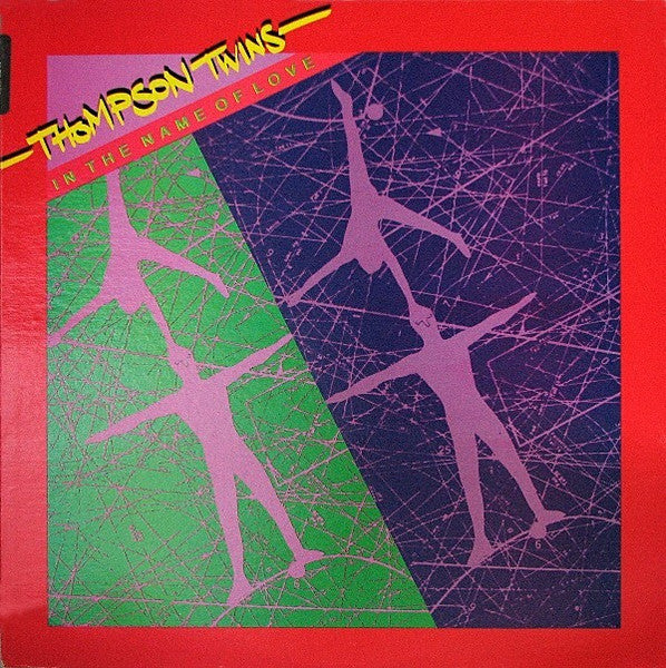 Thompson Twins : In The Name Of Love (LP, Album, RE, Ind)