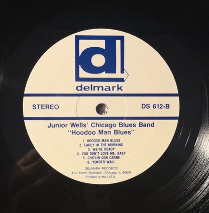 Junior Wells' Chicago Blues Band With Buddy Guy : Hoodoo Man Blues (LP, Album, RE)