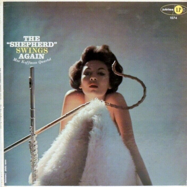 Moe Koffman Quartet* : The "Shepherd" Swings Again (LP, Album, Mono)