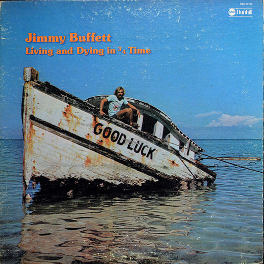Jimmy Buffett : Living And Dying In 3/4 Time (LP, Album, RP, Pit)