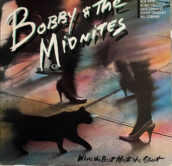 Bobby And The Midnites : Where The Beat Meets The Street (LP, Album, Pit)