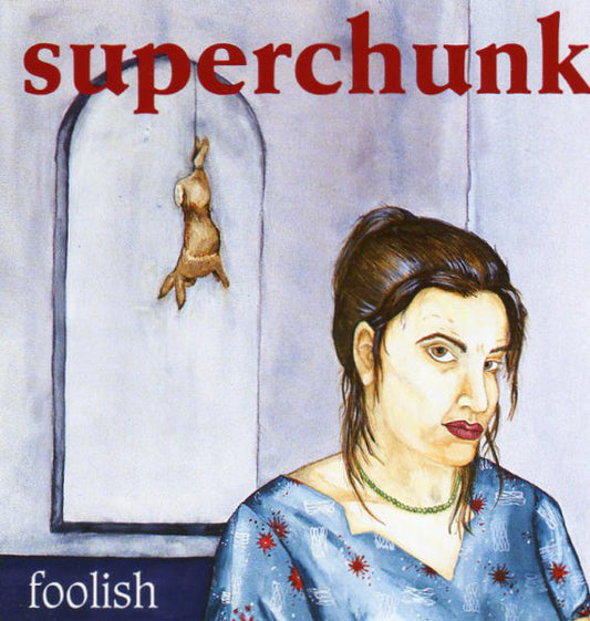 Superchunk : Foolish (LP, Album, RE, RM, 180)