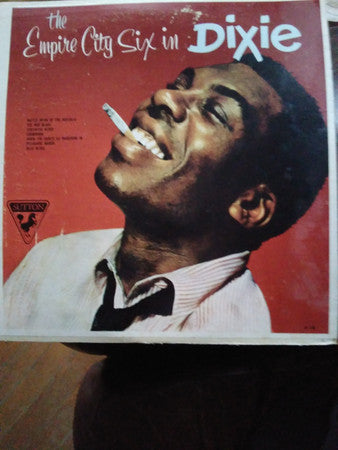 The Empire City Six : The Empire City Six In Dixie (LP)