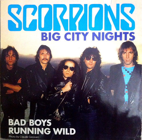 Scorpions : Big City Nights / Bad Boys Running Wild (12", Single)