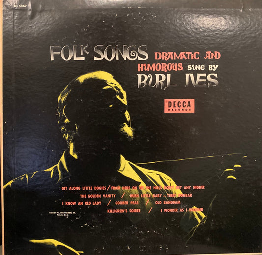 Burl Ives : Folk Songs - Dramatic And Humorous (10", Album)