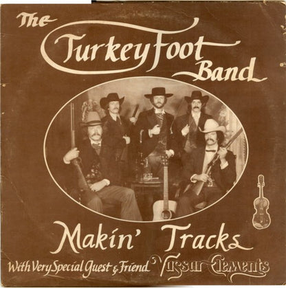 The Turkey Foot Band : Makin' Tracks (LP, Album)