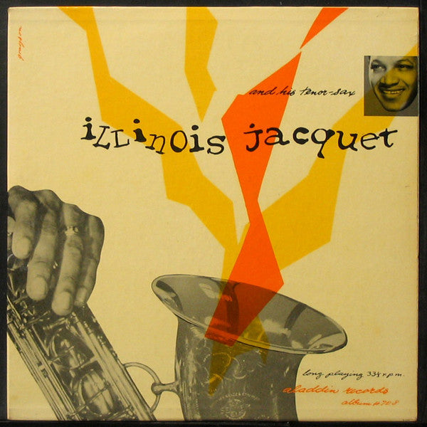 Illinois Jacquet - Illinois Jacquet And His Tenor Sax (10