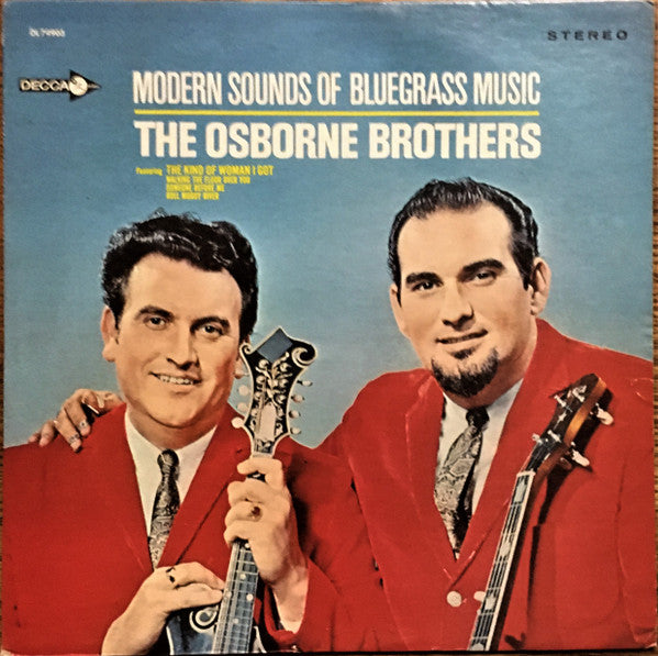 The Osborne Brothers : Modern Sounds Of Bluegrass Music (LP, Album, Pin)