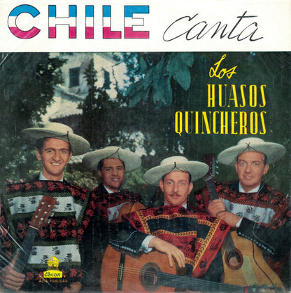 Los Huasos Quincheros : Chile Canta (LP, Album, RE, Bla)