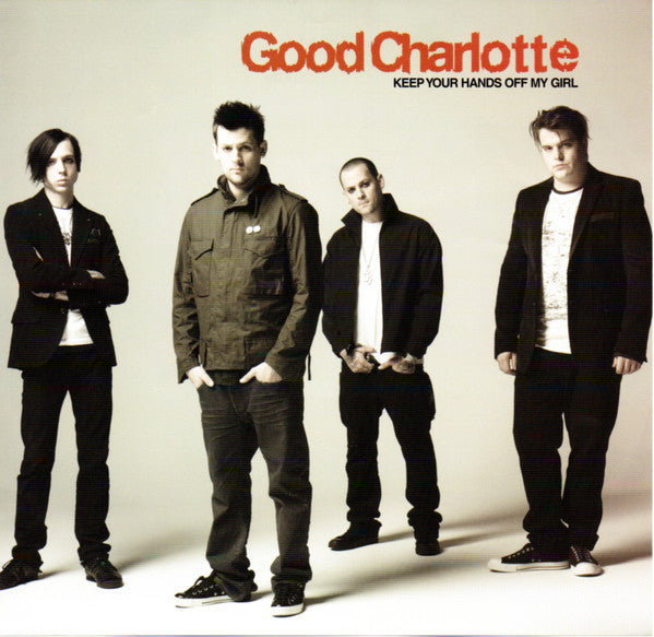 Good Charlotte : Keep Your Hands Off My Girl (7", Single, Pic)