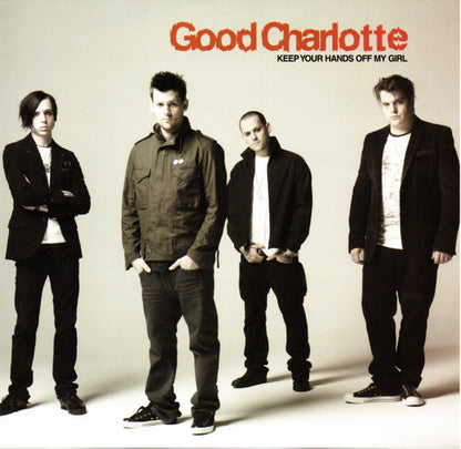 Good Charlotte : Keep Your Hands Off My Girl (7", Single, Pic)