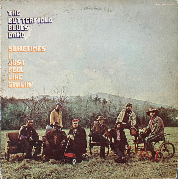The Butterfield Blues Band* : Sometimes I Just Feel Like Smilin' (LP, Album, Pit)