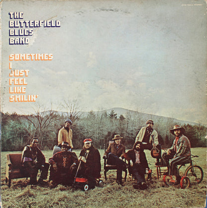 The Butterfield Blues Band* : Sometimes I Just Feel Like Smilin' (LP, Album, Pit)
