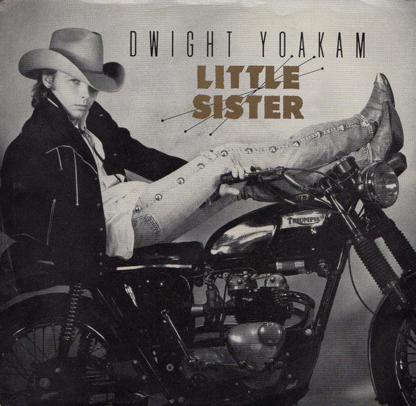 Dwight Yoakam : Little Sister  (7", Single, Spe)
