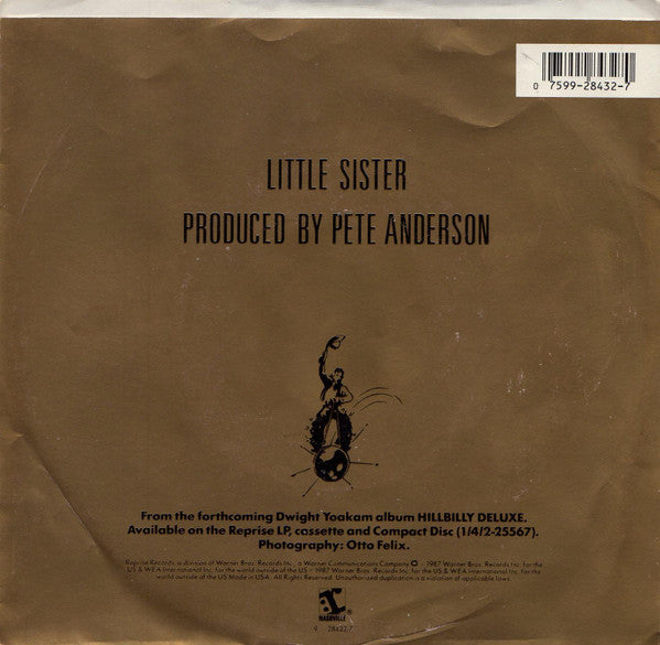 Dwight Yoakam : Little Sister  (7", Single, Spe)