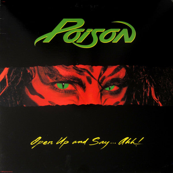 Poison (3) : Open Up And Say ...Ahh! (LP, Album, RP)