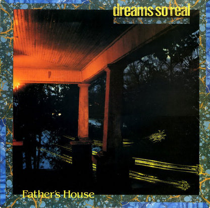 Dreams So Real : Father's House (LP, Album)