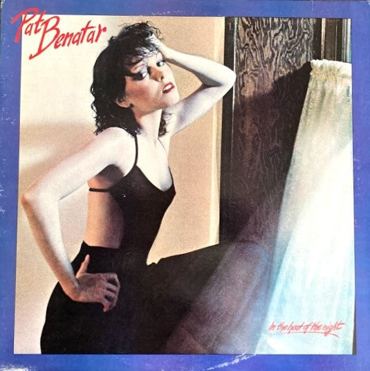 Pat Benatar : In The Heat Of The Night (LP, Album, Pit)