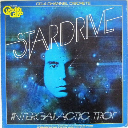 Stardrive With Robert Mason (6) : Intergalactic Trot (LP, Album, Quad)