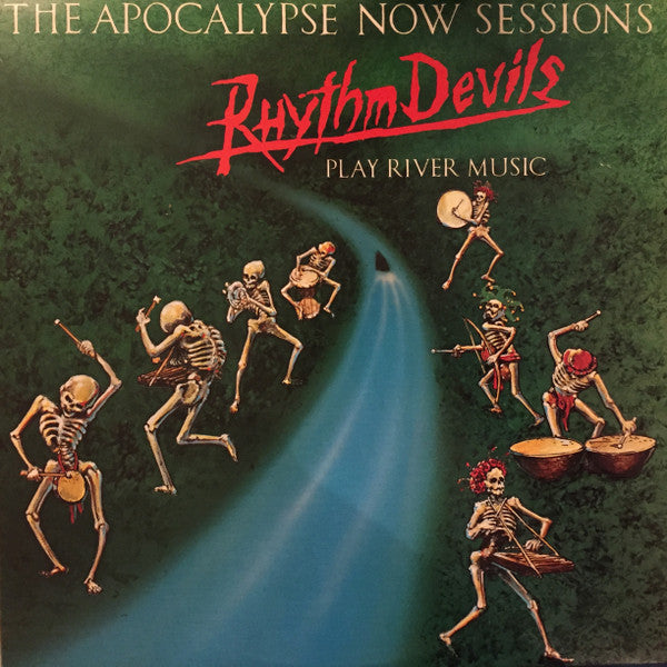 Rhythm Devils* : The Apocalypse Now Sessions (The Rhythm Devils Play River Music) (LP, Album)