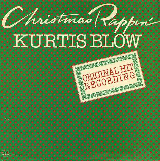Kurtis Blow : Christmas Rappin' (12", RE)