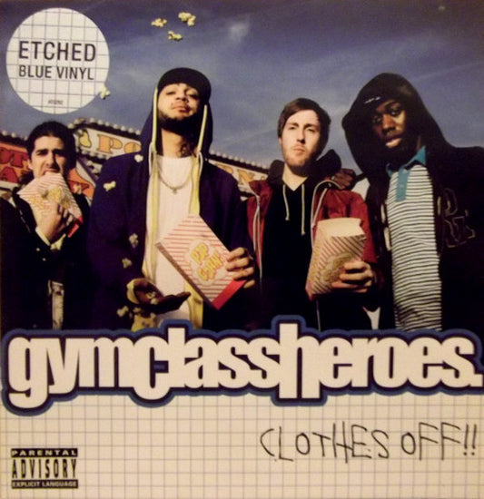 Gym Class Heroes : Clothes Off!! (7", S/Sided, Etch, Blu)