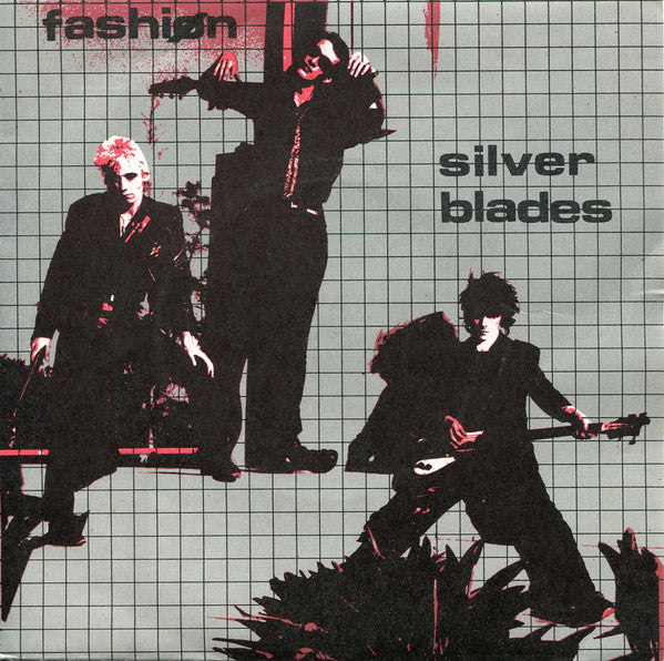Fashion : Silver Blades (7", Single)