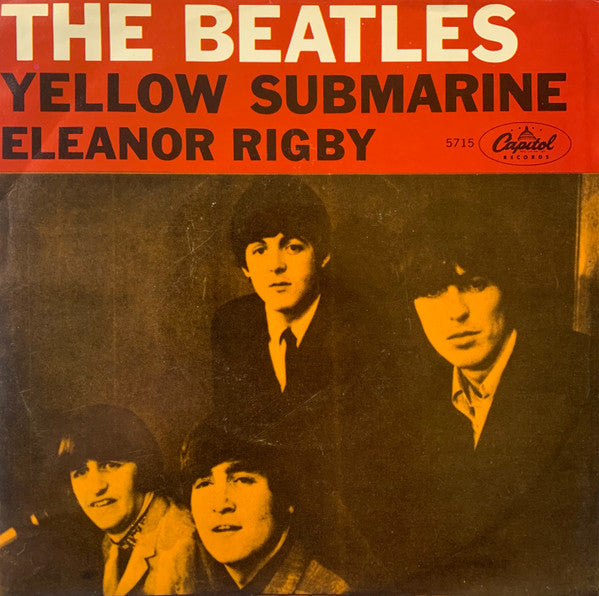 The Beatles : Yellow Submarine / Eleanor Rigby (7", Single)