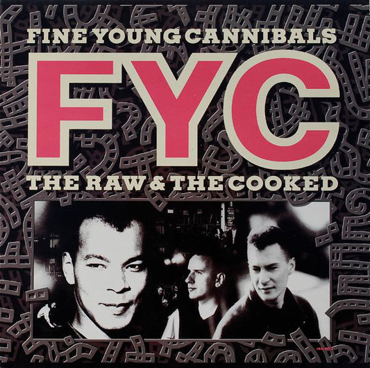 Fine Young Cannibals : The Raw & The Cooked (LP, Album, Pin)