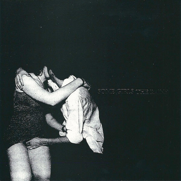 Some Girls (3) : The Rains (7", S/Sided, RP)