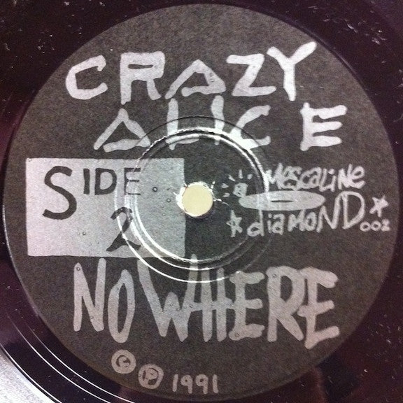 Crazy Alice : Gone Away (7", Single)