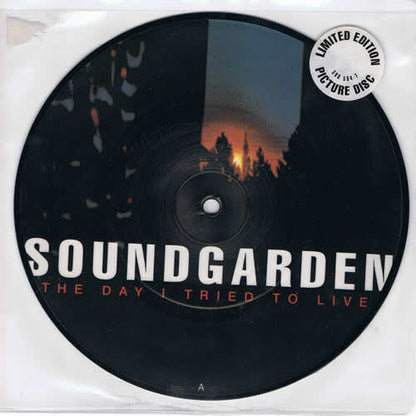 Soundgarden : The Day I Tried To Live (7", Single, Ltd, Pic)