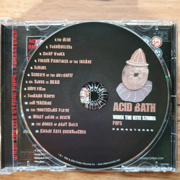 Acid Bath : When The Kite String Pops (CD, Album, RE, RM, CD )