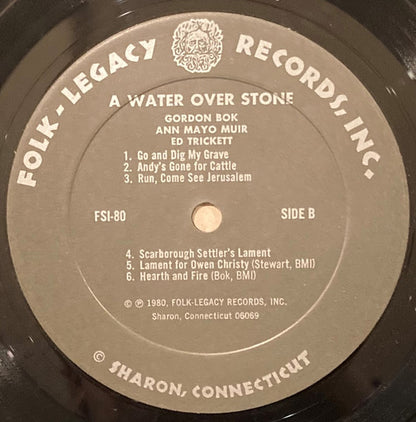 Gordon Bok, Ann Mayo Muir, Ed Trickett : A Water Over Stone (LP, Album)