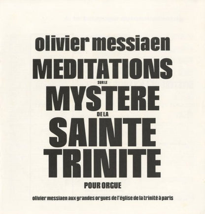 Olivier Messiaen : Méditations Sur Le Mystère De La Sainte Trinité - Pour Orgue (2xLP)