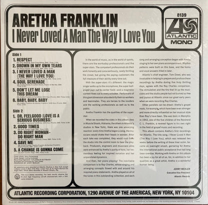Aretha Franklin : I Never Loved A Man The Way I Love You (LP, Album, Mono, RE, 180)