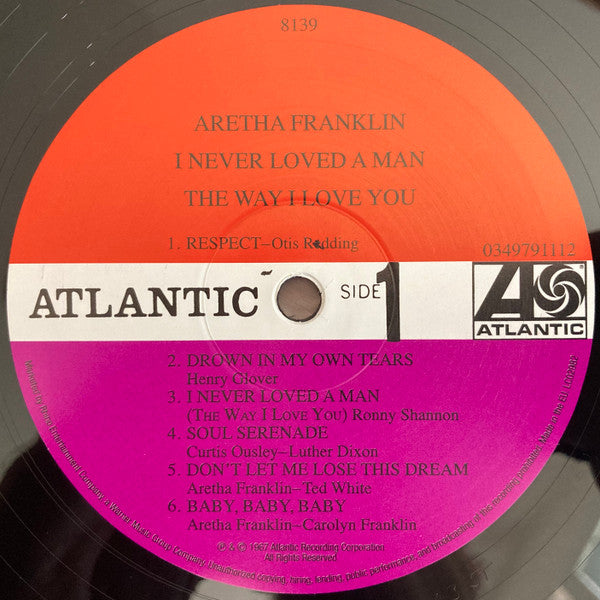 Aretha Franklin : I Never Loved A Man The Way I Love You (LP, Album, Mono, RE, 180)
