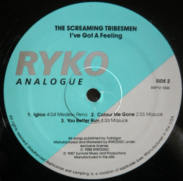The Screaming Tribesmen : I've Got A Feeling (12", Single)