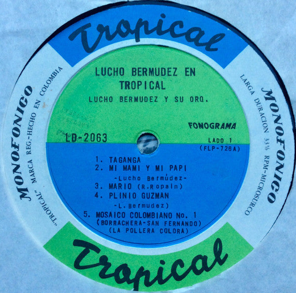 Lucho Bermudez Y Su Orq.* : Lucho Bermudez En Tropical (LP, Album, Mono)