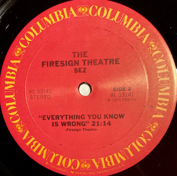 Firesign Theatre Sez* : Everything You Know Is Wrong (LP)