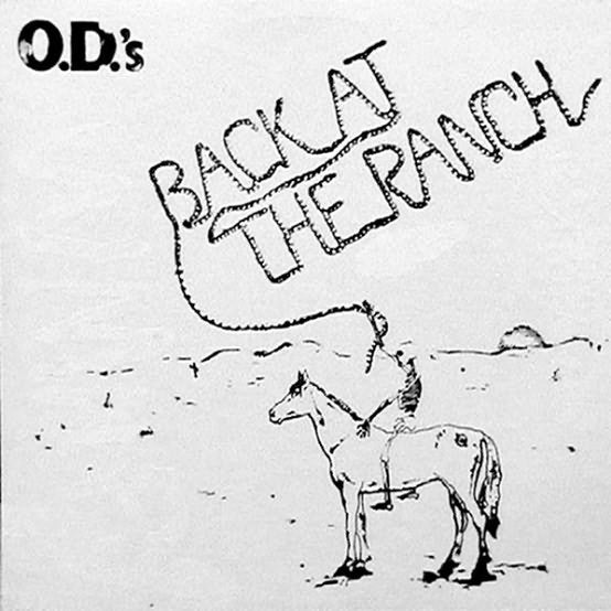 O.D.'s* : Back At The Ranch (LP, Album)