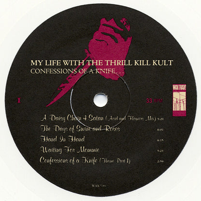 My Life With The Thrill Kill Kult : Confessions Of A Knife... (LP, Album, Ltd, Whi)