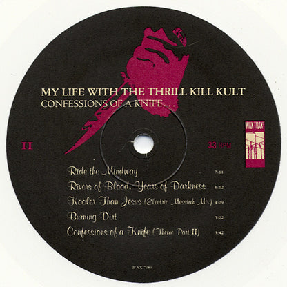 My Life With The Thrill Kill Kult : Confessions Of A Knife... (LP, Album, Ltd, Whi)