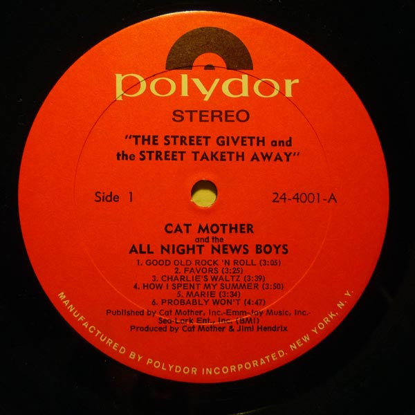 Cat Mother And The All Night Newsboys* : The Street Giveth.. And The Street Taketh Away (LP, Album, Son)