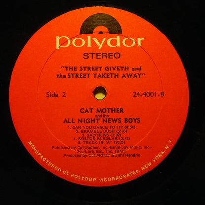 Cat Mother And The All Night Newsboys* : The Street Giveth.. And The Street Taketh Away (LP, Album, Son)