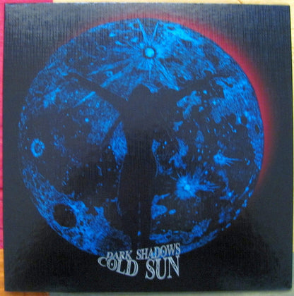 Cold Sun : Dark Shadows (LP, Album, Ltd, RE + 10", EP, Ltd)