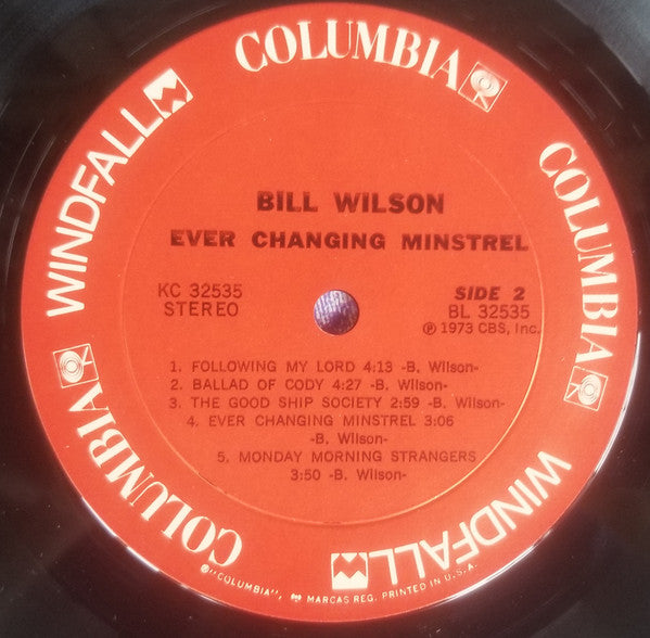 Bill Wilson : Ever Changing Minstrel (LP, Album, Ter)