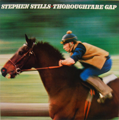 Stephen Stills : Thoroughfare Gap (LP, Album, Pit)