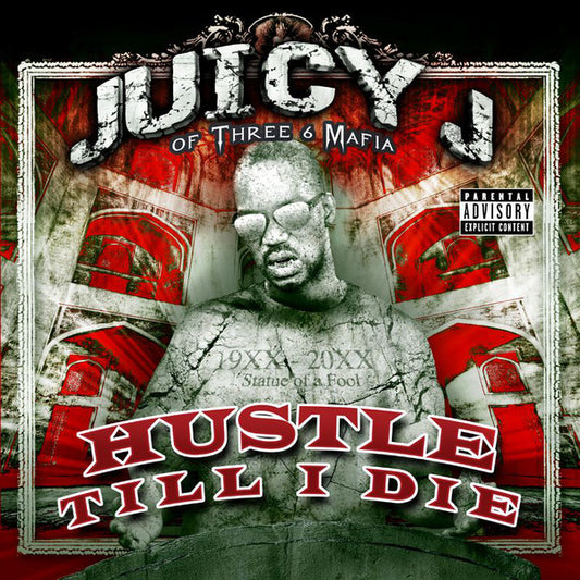 Juicy J of Three 6 Mafia : Hustle Till I Die (CD, Album)